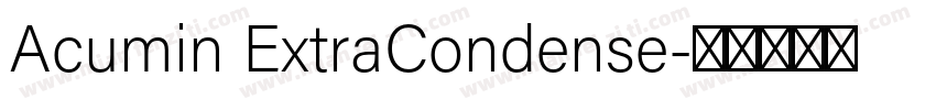 Acumin ExtraCondense字体转换